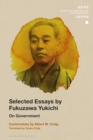 Selected Essays by Fukuzawa Yukichi : On Government - eBook