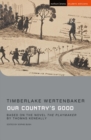 Our Country's Good : Based on the novel 'The Playmaker' by Thomas Keneally - eBook