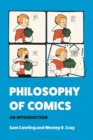 Philosophy of Comics : An Introduction - eBook