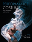 Performance Costume : New Perspectives and Methods - eBook