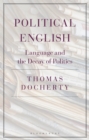 Political English : Language and the Decay of Politics - Book