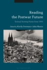 Reading the Postwar Future : Textual Turning Points from 1944 - Book