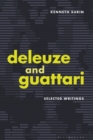 Deleuze and Guattari : Selected Writings - eBook
