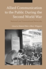 Allied Communication to the Public During the Second World War : National and Transnational Networks - eBook