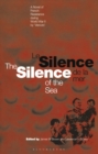 Silence of the Sea / Le Silence de la Mer : A Novel of French Resistance during the Second World War by 'Vercors' - Book