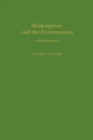 Shakespeare and the Environment: A Dictionary - Book