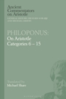 Philoponus: On Aristotle Categories 6-15 - eBook