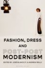 Fashion, Dress and Post-postmodernism - F. Jos  Blanco F.