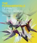 The Fundamentals of Printed Textile Design - Book