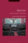 Nazi Law : From Nuremberg to Nuremberg - Book