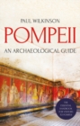 Pompeii : An Archaeological Guide - Book