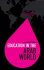 Education in the Arab World - Book