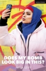 Does My Bomb Look Big in This? - Book