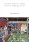A Cultural History of Theatre in the Middle Ages - Enders Jody Enders