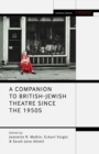 A Companion to British-Jewish Theatre Since the 1950s - Book