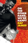 On the Other Hand, We're Happy - eBook