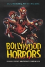 Bollywood Horrors : Religion, Violence and Cinematic Fears in India - eBook