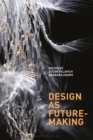 Design as Future-Making - Book