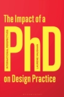 The Impact of a PhD on Design Practice : International Perspectives - eBook