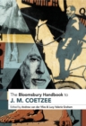 The Bloomsbury Handbook to J. M. Coetzee - eBook