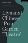 Liyuanxi - Chinese 'Pear Garden Theatre' - eBook