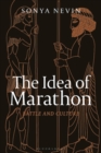 The Idea of Marathon : Battle and Culture - eBook