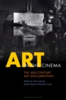 Art in the Cinema : The Mid-Century Art Documentary - eBook