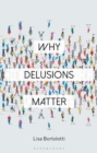 Why Delusions Matter - Book