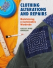 Clothing Alterations and Repairs : Maintaining a Sustainable Wardrobe - Book