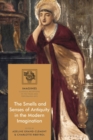 The Smells and Senses of Antiquity in the Modern Imagination - Book