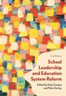 School Leadership and Education System Reform - Book