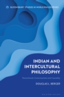 Indian and Intercultural Philosophy : Personhood, Consciousness, and Causality - Book