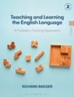 Teaching and Learning the English Language : A Problem-Solving Approach - Book