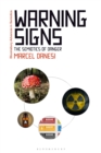 Warning Signs : The Semiotics of Danger - Book