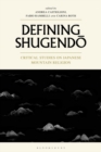 Defining Shugendo : Critical Studies on Japanese Mountain Religion - eBook