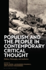 Populism and The People in Contemporary Critical Thought : Politics, Philosophy, and Aesthetics - Book