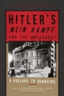 Hitler’s ‘Mein Kampf’ and the Holocaust : A Prelude to Genocide - Book