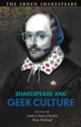 Shakespeare and Geek Culture - Book