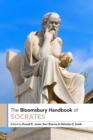 The Bloomsbury Handbook of Socrates - Book
