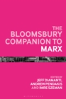 The Bloomsbury Companion to Marx - Book