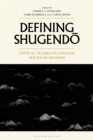 Defining Shugendo : Critical Studies on Japanese Mountain Religion - Book