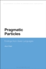 Pragmatic Particles : Findings from Asian Languages - Book