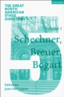 Great North American Stage Directors Volume 5 : Richard Schechner, Lee Breuer, Anne Bogart - eBook