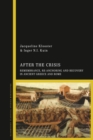 After the Crisis: Remembrance, Re-anchoring and Recovery in Ancient Greece and Rome - Book