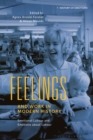 Feelings and Work in Modern History : Emotional Labour and Emotions about Labour - Book