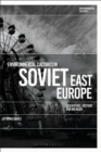 Environmental Cultures in Soviet East Europe : Literature, History and Memory - Book