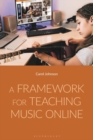 A Framework for Teaching Music Online - Book