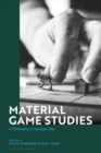 Material Game Studies : A Philosophy of Analogue Play - eBook