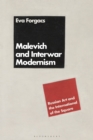 Malevich and Interwar Modernism : Russian Art and the International of the Square - Book