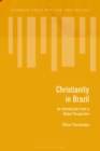 Christianity in Brazil : An Introduction from a Global Perspective - Book